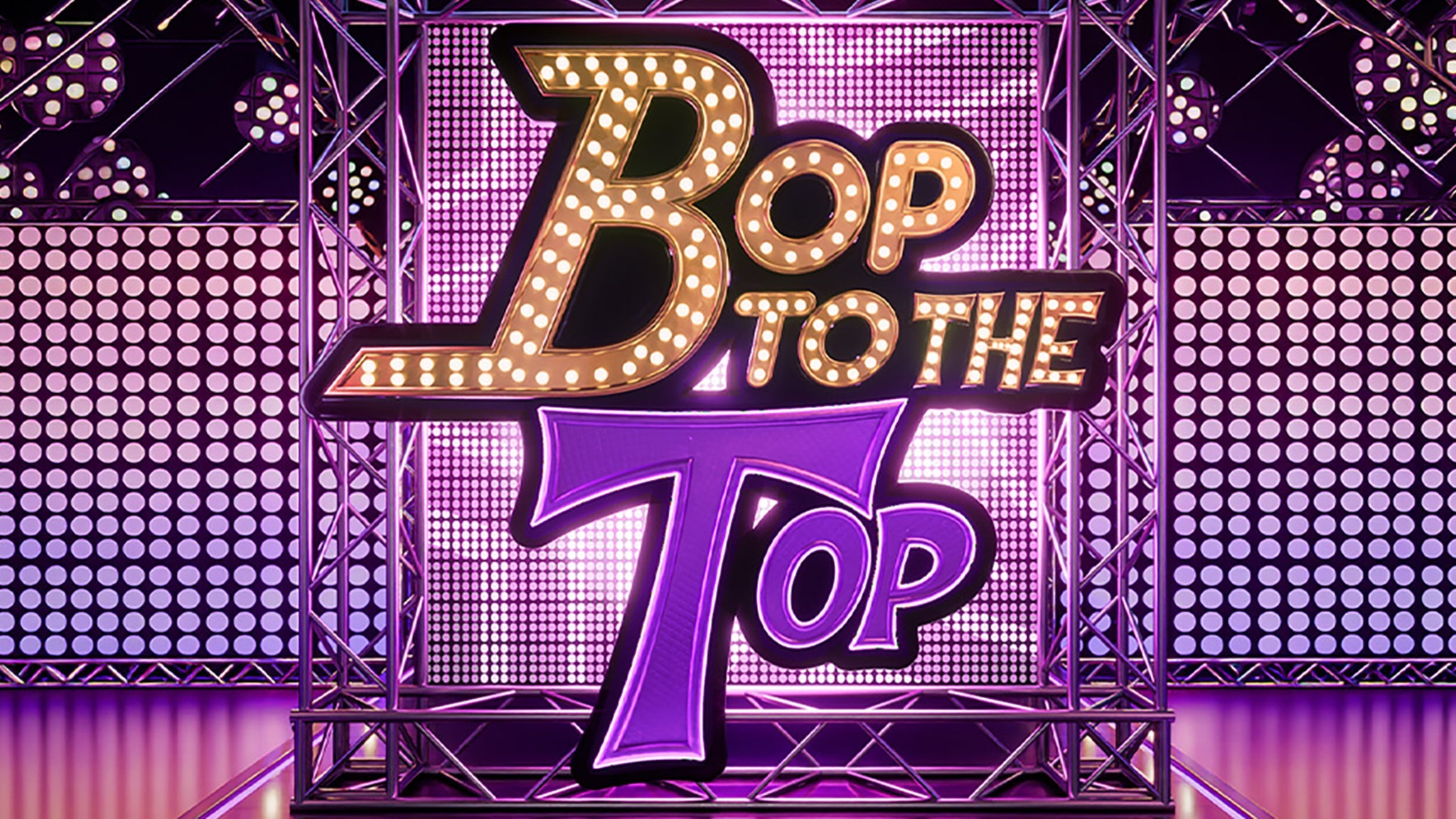 Bop to the Top (event Is 18 & older)
