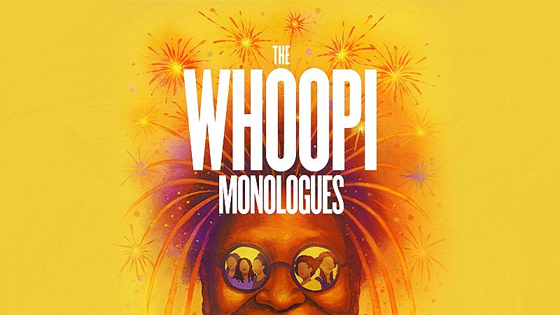 The Whoopi Monologues