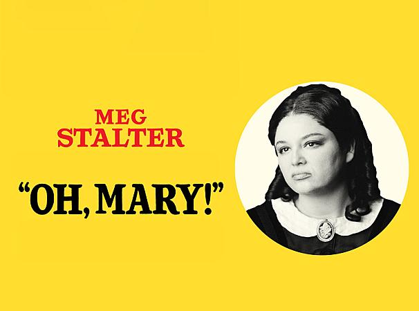 Oh, Mary!