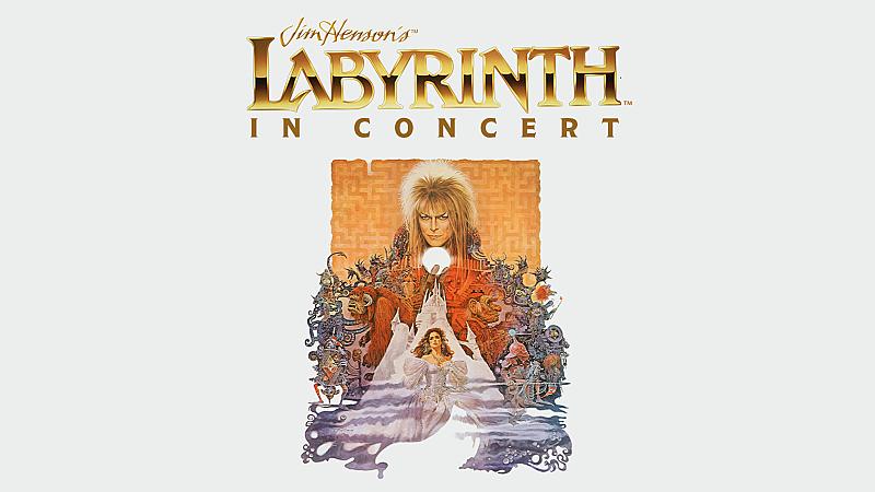 Jim Henson's Labyrinth: In Concert 40th Anniversary