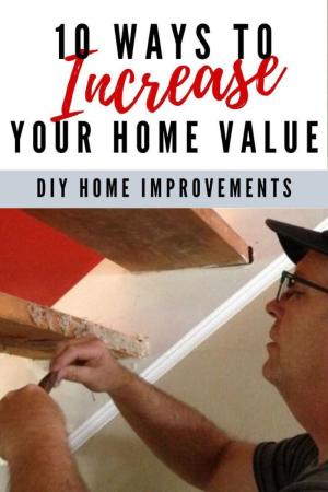 Top 10 Home Improvement Projects That Add the Most Value