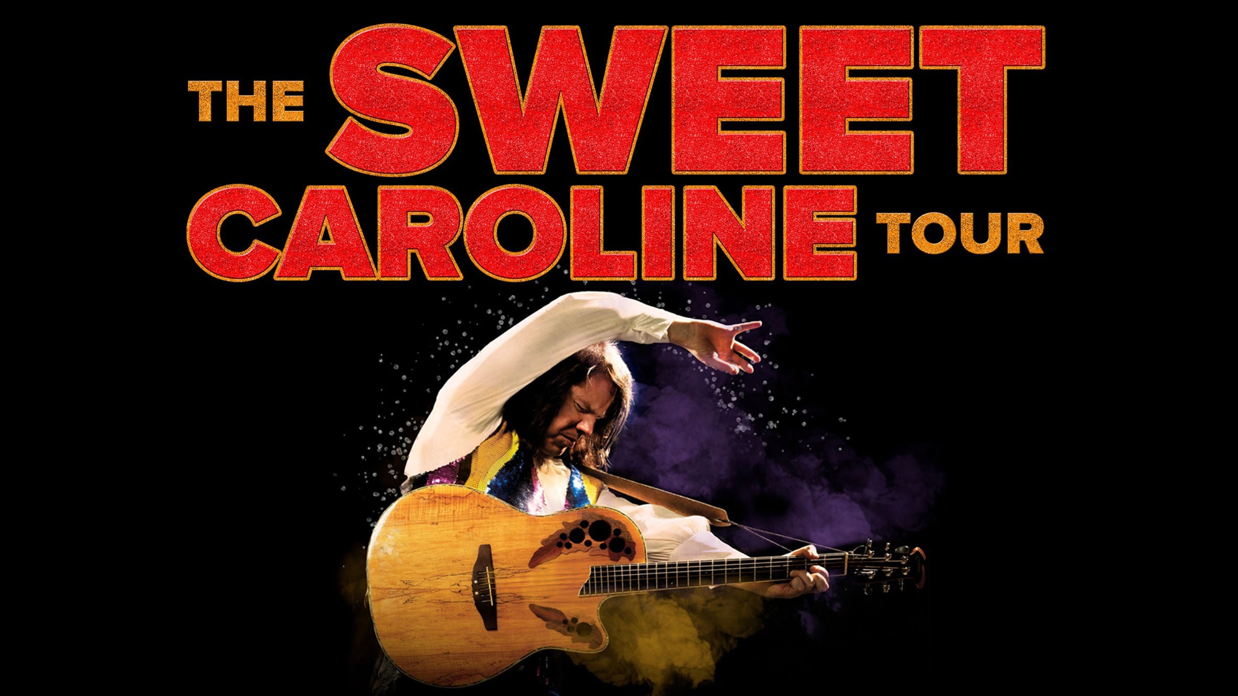 Sweet Caroline | Official Caesars Ticket + Hotel Packages